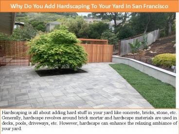 Why Do You Add Hardscaping To Your Yard In San Francisco
