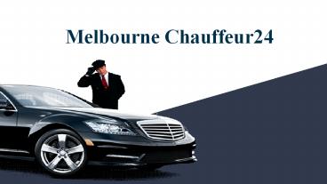 Chauffeur Melbourne
