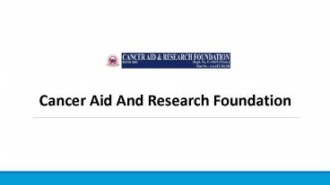 CARF - Charity for Cancer Patients in India