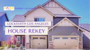 Locksmith Los Angeles - House Rekey