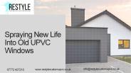 Spraying New Life Into Old UPVC Windows