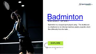 Know about how to play badminton