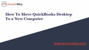 How to Move QuickBooks Desktop To a New Computer