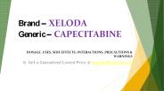 When should I Take Xeloda Tablet?