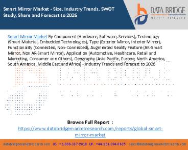 Smart Mirror Market - Size, Industry Trends, SWOT Study, Share and Forecast to 2026