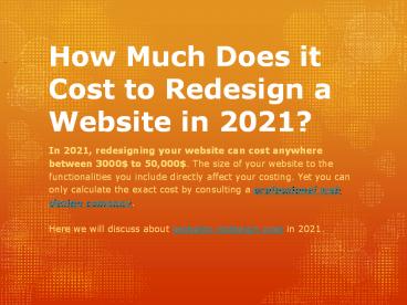 How much website redesign cost in 2021