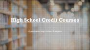 High School Credit Courses