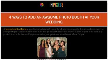 4 WAYS TO ADD AN AWSOME PHOTO BOOTH AT YOUR WEDDING