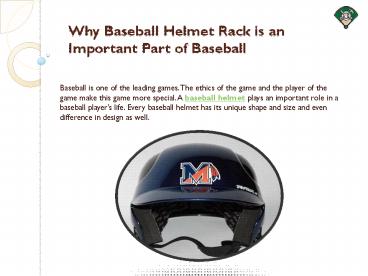 Why Baseball Helmet Rack is an Important Part of Baseball