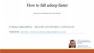 How to fall asleep faster