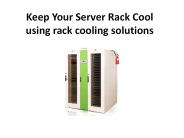 Keep Your Server Rack Cool using rack cooling solutions