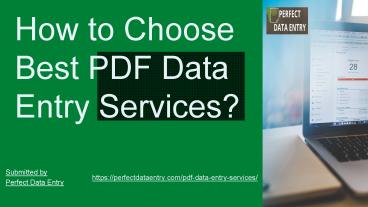 How to Choose Best PDF Data Entry Services?