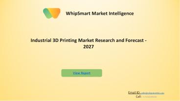Industrial 3D Printing Market Growth and Forecast t0 2027