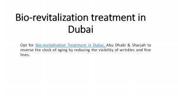 Bio-revitalization treatment in Dubai (1)