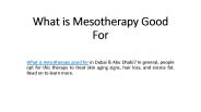 What is Mesotherapy Good For