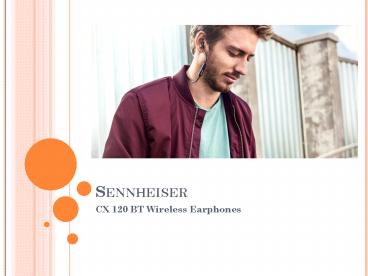 Sennheiser CX 120BT In Ear Wireless Earphones Online