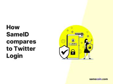 SameID vs Twitter Login