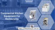 Essential Commercial Kitchen Equipment For Restaurants