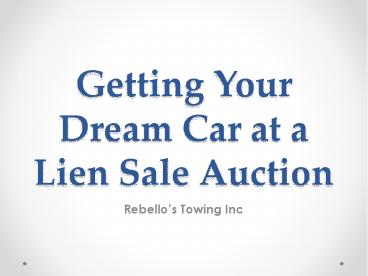 Getting Your Dream Car at a Lien Sale Auction