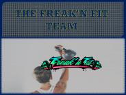 THE FREAK'N FIT TEAM