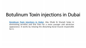 Botulinum Toxin Injections in Dubai