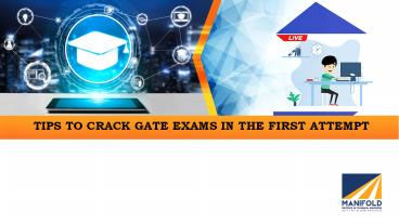 Tips To Crack Gate Exams In The First Attempt