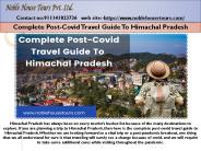 Complete Post-Covid Travel Guide To Himachal Pradesh