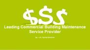 Leading Commercial Building Maintenance Service Provider