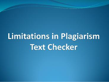 The Barrier of Plagiarism Text Checker