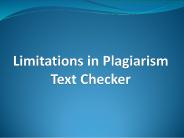 The Barrier of Plagiarism Text Checker