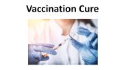 Vaccination Cure