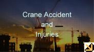 Crane Accident and Injuries