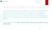 Brief Description of SA Plates