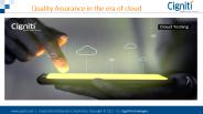 Quality Assurance in the era of cloud