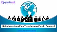 Sales Incentives Plan Templates on Excel - Quotacal