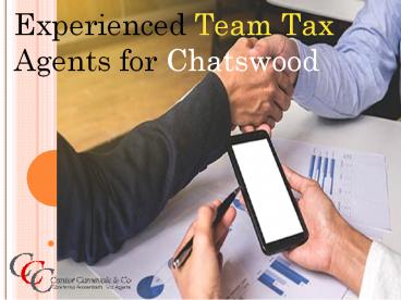 Experienced Team Tax Agents for Chatswood