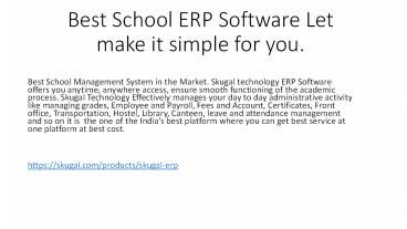 Best School ERP Software Let  make it simple for you.