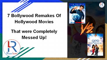 Bollywood Remakes Of Hollywood Movies