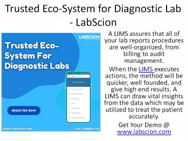 Trusted Eco-System for Diagnostic Lab - LabScion