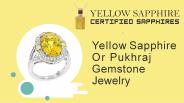 Yellow Sapphire Or Pukhraj Gemstone Jewelry