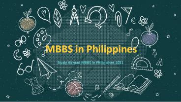 MBBS in Philippines 2021 - Study Abroad MBBS in Philippines 2021