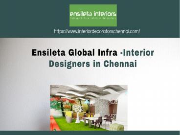 Interior designers in Chennai - Best Interior Decorators