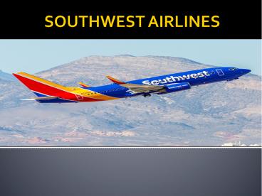 What is the phone number for Southwest Airlines reservations