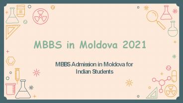 MBBS in Moldova 2021 - MBBS Admission in Moldova for Indian Students