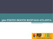 360 PHOTO BOOTH RENTALS ATLANTA