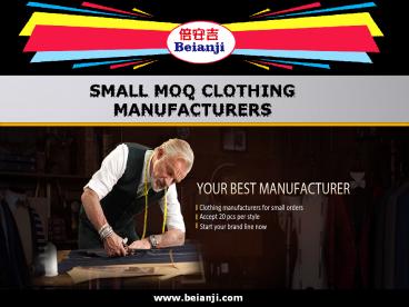Small Moq Clothing Manufacturers