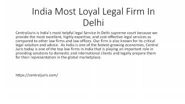 India Most Loyal Legal Firm In Delhi