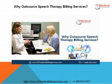 Why Outsource Speech Therapy Billing Services