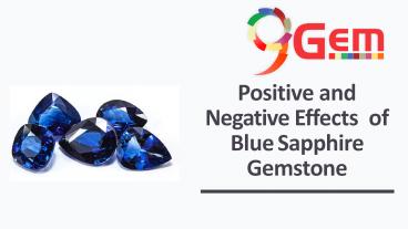 Positive And Negative Effects Of Blue Sapphire Gemstone
