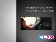Factors that affect commercial loan EMI